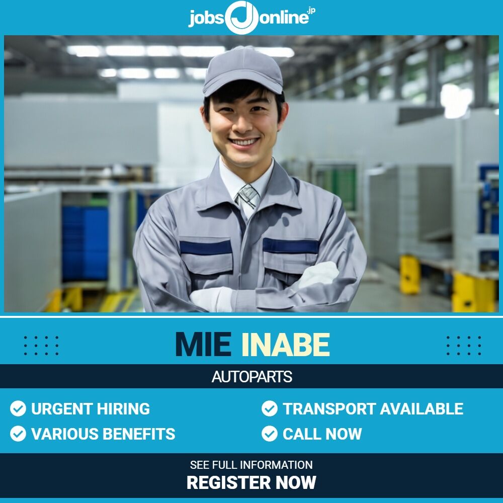 Mie: autoparts factory hiring in Inabe